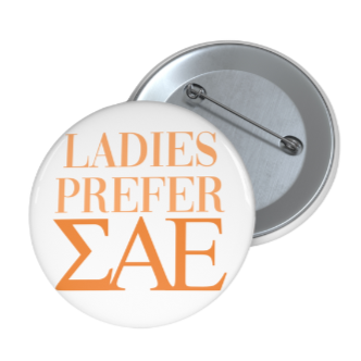 Ladies Prefer Fraternity Pin