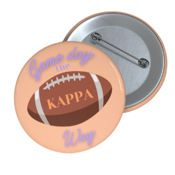 Gameday the Sorority Way Pin